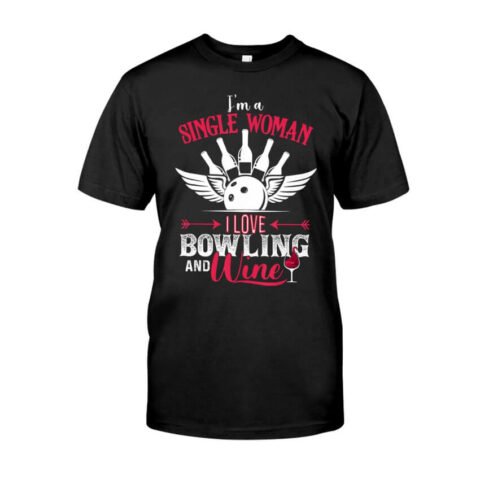 I'm A Simple Woman I Love Bowling And Wine Classic T-Shirt